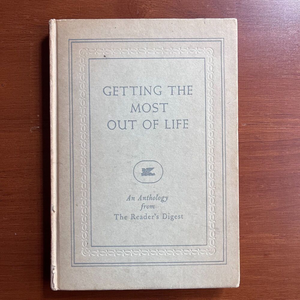 Vintage 40s Getting the Most Out of Life Anthology Reader's Digest